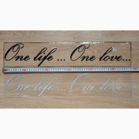 Наклейка на авто One Life.One Love -одна жизнь одна любовь