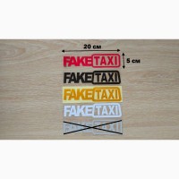 Наклейка на авто FakeTaxi Красная, Черная, Белая, Желтая светоотражающая